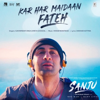 Kar Har Maidaan Fateh (From "Sanju") - Single — album cover