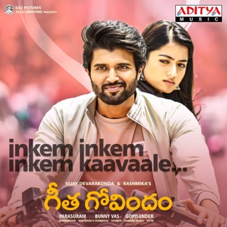 Inkem Inkem Inkem Kaavaale (From "Geetha Govindam") - Single — album cover
