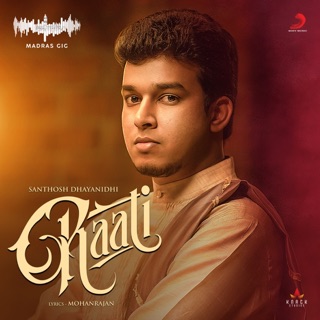 Raati (Madras Gig) - Single — album cover