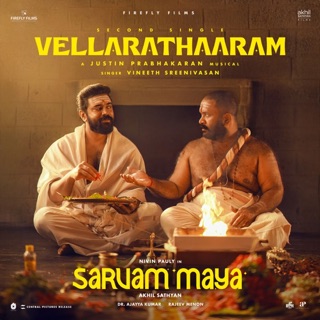 Vellarathaaram (From "Sarvam Maya") — album cover