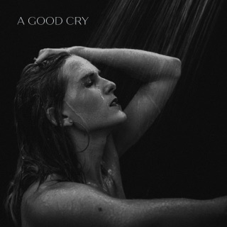 A Good Cry - EP — album cover