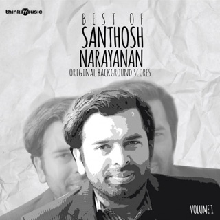 Best of Santhosh Narayanan, Vol. 1 (Background Scores) — album cover