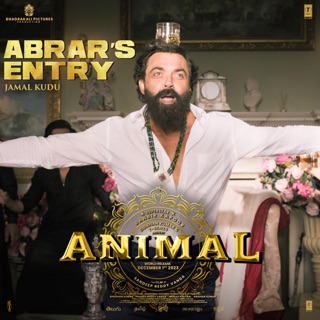 Abrar’s Entry Jamal Kudu (From "ANIMAL") - Single — album cover