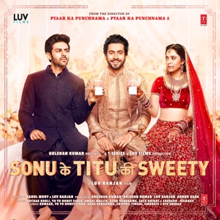 Sonu Ke Titu Ki Sweety (Original Motion Picture Soundtrack) — album cover