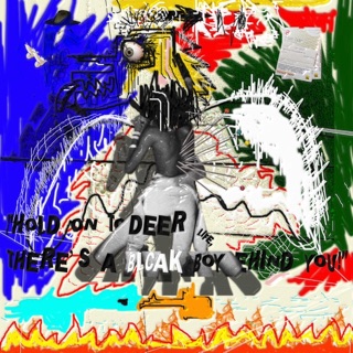 HOLD ON TO DEER LIFE, THERE'S A BLCAK BOY BEHIND YOU! — album cover
