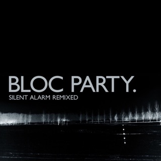 Silent Alarm (Remixed) — album cover