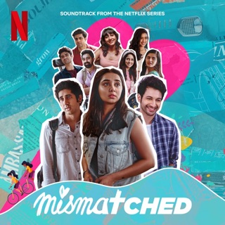 Mismatched: Season 2 (Soundtrack from the Netflix Series) — album cover