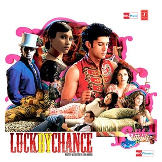 Luck By Chance (Original Motion Picture Soundtrack) — album cover