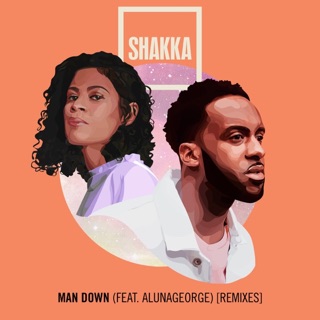 Man Down (feat. AlunaGeorge) [Remixes] - Single — album cover