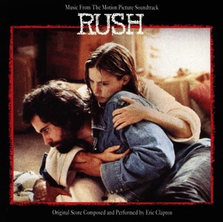 Rush (Music from the Motion Picture Soundtrack) — album cover
