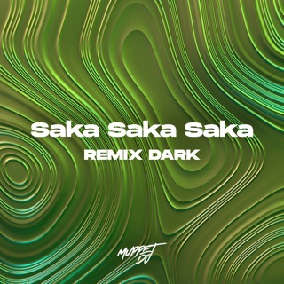 Saka Saka Saka - Single — album cover