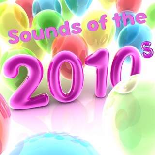 Sounds of the 2010s — album cover