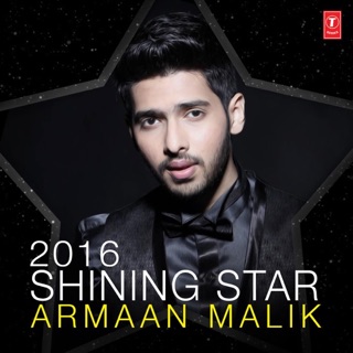 2016 Shinning Star - Armaan Malik — album cover