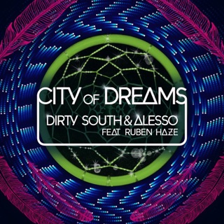 City of Dreams (feat. Ruben Haze) - Single — album cover