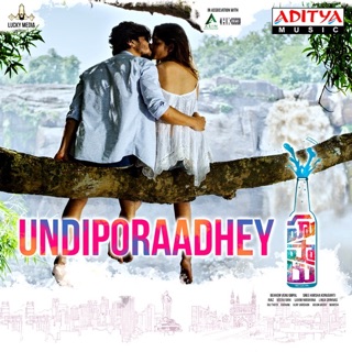 Undiporaadhey (From "Hushaaru") - Single — album cover