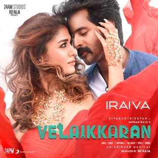 Iraiva (From "Velaikkaran") - Single — album cover