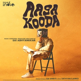 Aasa Kooda (From "Think Indie") - Single — album cover